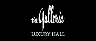 the Galleria LUXURY HALL